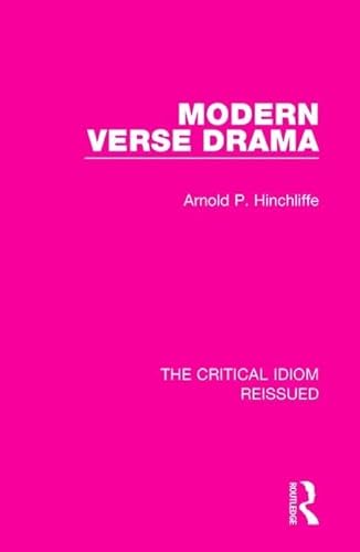 Stock image for Modern Verse Drama (The Critical Idiom Reissued) for sale by Chiron Media