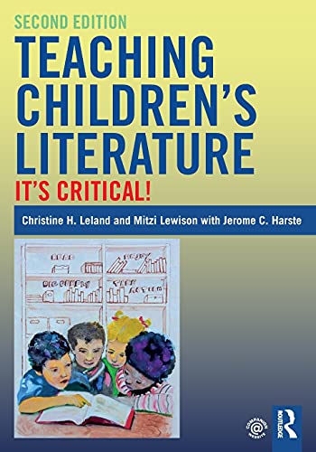 9781138284265: Teaching Children's Literature: It's Critical!