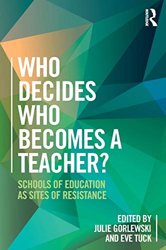 Stock image for Who Decides Who Becomes a Teacher? for sale by Blackwell's