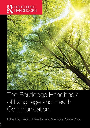 Stock image for The Routledge Handbook of Language and Health Communication for sale by Basi6 International