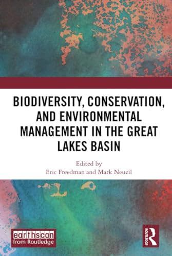 Stock image for Biodiversity, Conservation and Environmental Management in the Great Lakes Basin for sale by HPB-Red