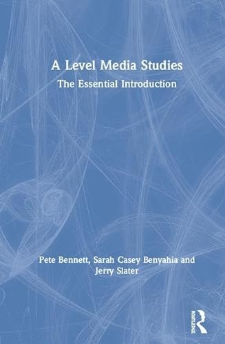 Stock image for A Level Media Studies: The Essential Introduction for sale by Revaluation Books