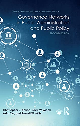 Stock image for Governance Networks in Public Administration and Public Policy: Analysis for a New Era for sale by Revaluation Books