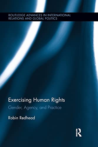 Stock image for Exercising Human Rights: Gender, Agency and Practice for sale by Blackwell's