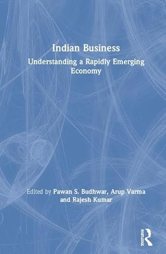 Stock image for Indian Business: Understanding a rapidly emerging economy for sale by medimops