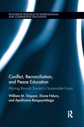 Stock image for Conflict, Reconciliation and Peace Education for sale by Blackwell's