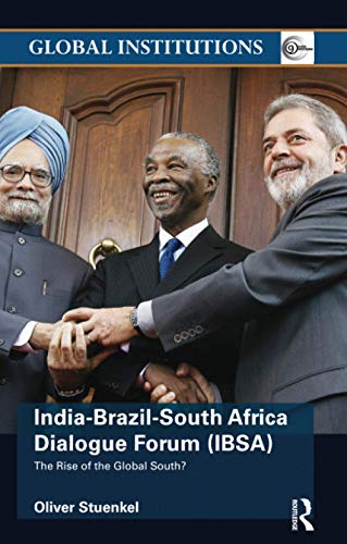 Imagen de archivo de India-Brazil-South Africa Dialogue Forum (IBSA) a la venta por Blackwell's
