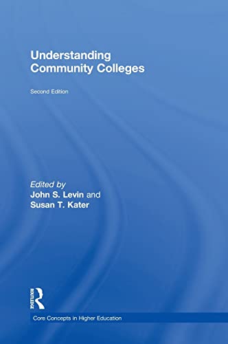 Beispielbild fr Understanding Community Colleges (Core Concepts in Higher Education) zum Verkauf von Buchpark