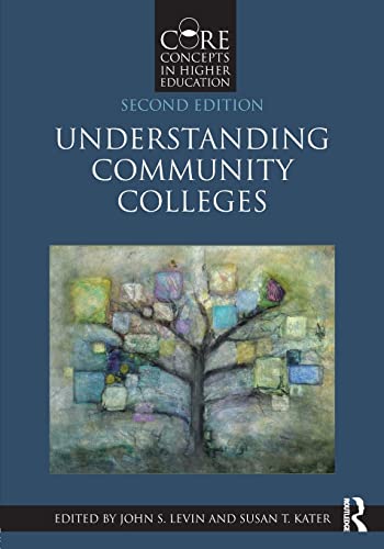9781138288133: Understanding Community Colleges (Core Concepts in Higher Education)