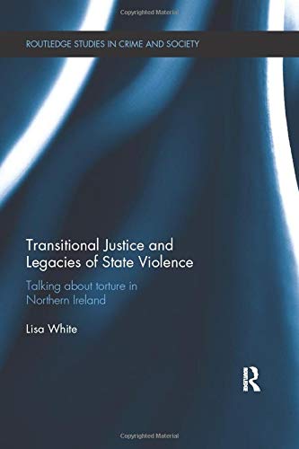 Stock image for Transitional Justice and Legacies of State Violence for sale by Blackwell's