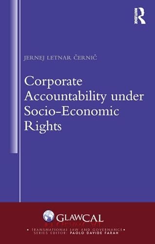 Stock image for Corporate Accountability under Socio-Economic Rights (Transnational Law and Governance) for sale by Irish Booksellers