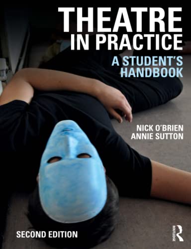 Beispielbild fr Theatre in Practice: A Students Handbook zum Verkauf von Reuseabook