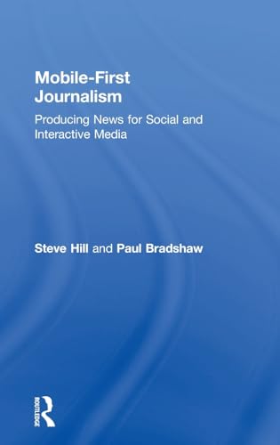 Stock image for Mobile-First Journalism for sale by Indiana Book Company