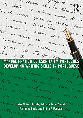 9781138290556: MANUAL PRTICO DE ESCRITA EM PORTUGUS DEVELOPING WRITING SKILLS IN PORTUGUESE