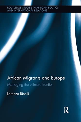 Stock image for African Migrants and Europe: Managing the ultimate frontier for sale by Blackwell's