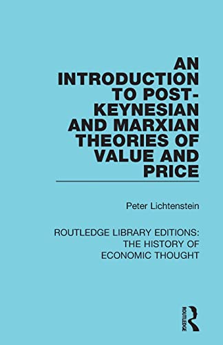 Beispielbild fr An Introduction to Post-Keynesian and Marxian Theories of Value and Price zum Verkauf von Blackwell's