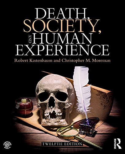 Imagen de archivo de Death, Society, and Human Experience a la venta por ThriftBooks-Atlanta