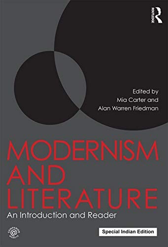 Stock image for Modernism and Literature: An Introduction and Reader for sale by Kanic Books