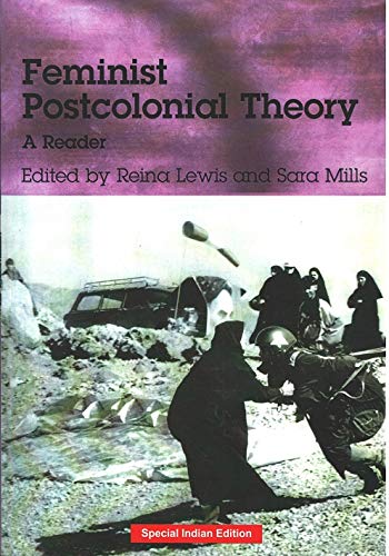Feminist Postcolonial Theory - Reina Lewis And Sara Mills ...