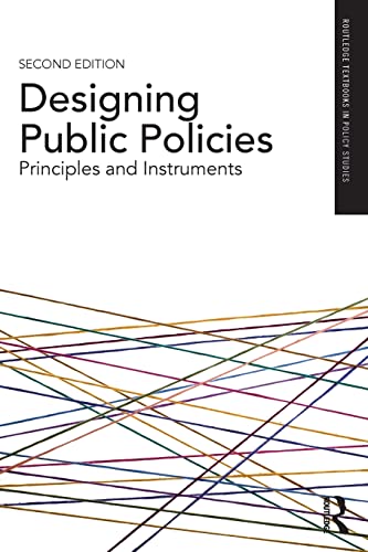 Stock image for Designing Public Policies (Routledge Textbooks in Policy Studies) for sale by Chiron Media