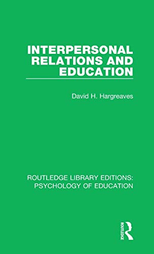 Imagen de archivo de Interpersonal Relations and Education a la venta por ThriftBooks-Atlanta