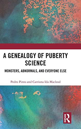 Stock image for A Genealogy of Puberty Science for sale by Blackwell's