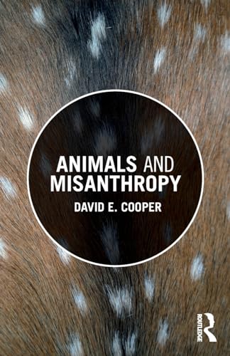 Beispielbild fr Animals and Misanthropy zum Verkauf von Blackwell's