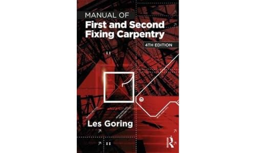 9781138295995: Manual of First and Second Fixing Carpentry