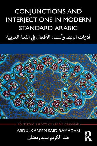 Beispielbild fr Conjunctions and Interjections in Modern Standard Arabic zum Verkauf von Blackwell's