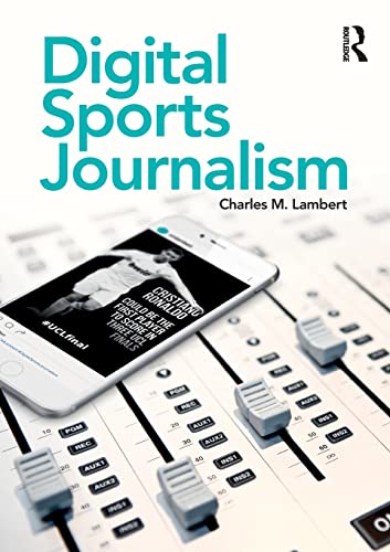 9781138296213: Digital Sports Journalism