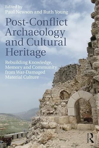 Imagen de archivo de Post-Conflict Archaeology and Cultural Heritage a la venta por Blackwell's
