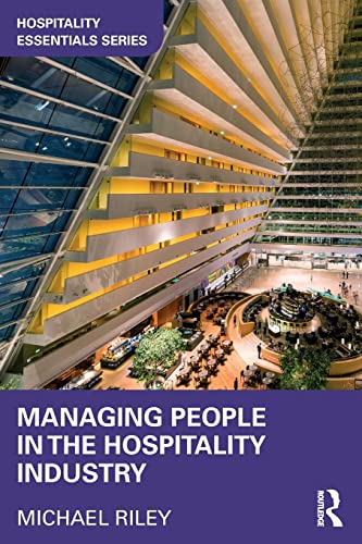 Beispielbild fr Managing People in the Hospitality Industry (Hospitality Essentials Series) zum Verkauf von Reuseabook