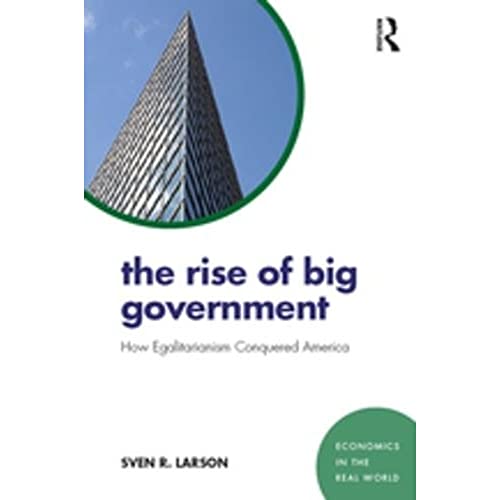 Imagen de archivo de The Rise of Big Government a la venta por Blackwell's