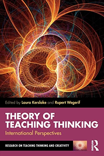 Beispielbild fr Theory of Teaching Thinking zum Verkauf von Blackwell's