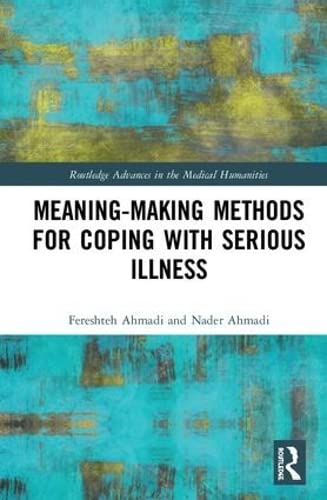 Stock image for Meaning-Making Methods for Coping With Serious Illness for sale by Blackwell's