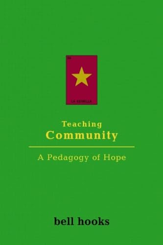 9781138299887: Teaching Community: A Pedagogy of Hope