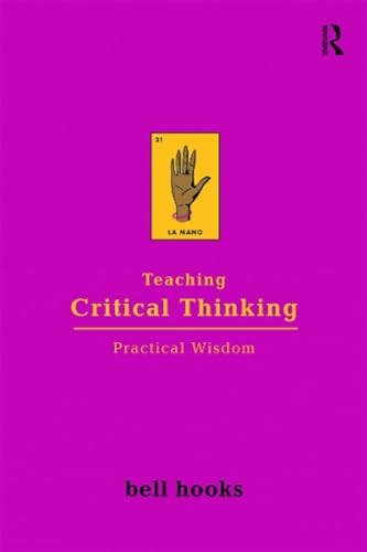 9781138299917: Teaching Critical Thinking: Practical Wisdom