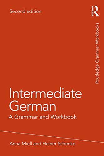 Beispielbild fr Intermediate German: A Grammar and Workbook (Routledge Grammar Workbooks) zum Verkauf von HPB-Ruby