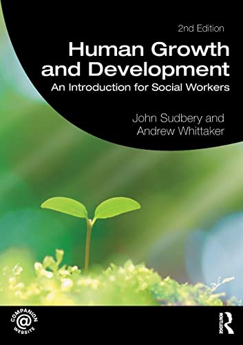 Beispielbild fr Human Growth And Development : An Introduction For Social Workers, 2Nd Edition zum Verkauf von Basi6 International