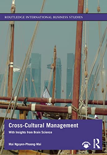 Stock image for Cross-Cultural Management: With Insights from Brain Science (Routledge International Business Studies) for sale by WorldofBooks