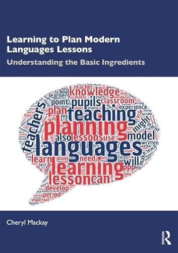 Stock image for Learning to Plan Modern Language Lessons: Understanding the Basic Ingredients for sale by Chiron Media