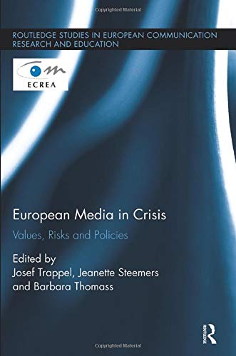 Stock image for European Media in Crisis for sale by Blackwell's