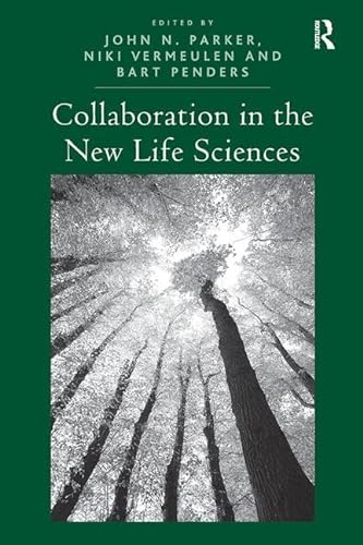 Stock image for Collaboration in the New Life Sciences for sale by Blackwell's