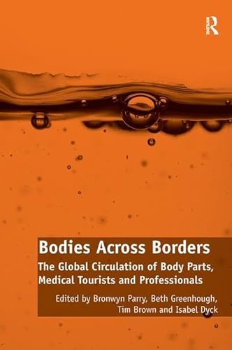 Stock image for Bodies Across Borders for sale by Blackwell's