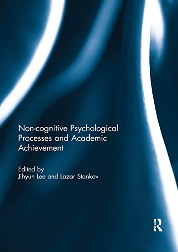 Beispielbild fr Noncognitive psychological processes and academic achievement zum Verkauf von Blackwell's