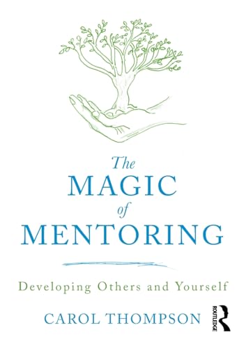Stock image for The Magic of Mentoring for sale by Chiron Media