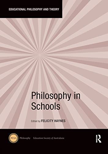 Beispielbild fr Philosophy in Schools zum Verkauf von Blackwell's