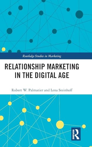 Stock image for Relationship Marketing in the Digital Age (Routledge Studies in Marketing) for sale by McAllister & Solomon Books