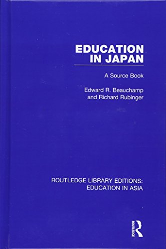 Imagen de archivo de Education in Japan: A Source Book (Routledge Library Editions: Education in Asia) a la venta por Chiron Media