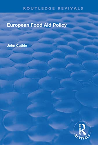 Imagen de archivo de European Food Aid Policy a la venta por Blackwell's